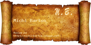 Michl Bartos névjegykártya